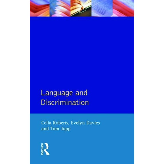 Applied Linguistics and Language Study Language and Discrimination, (Paperback)