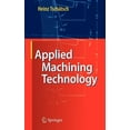 thumbnail image 1 of Applied Machining Technology, (Hardcover), 1 of 1