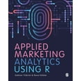 thumbnail image 1 of Applied Marketing Analytics Using R, (Hardcover), 1 of 1