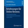 thumbnail image 1 of Applied Marketing Science / Angewandte M Belohnungen FÃ¼r Online Reviews: Unterschiedliche Effekte Auf Die Abgabewahrscheinlichkeit Und Die Valenz, (Paperback), 1 of 1