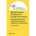 thumbnail image 1 of Applied Mathematical Sciences Mathematical Problems in Image Processing: Partial Differential Equations and the Calculus of Variations, Book 147, (Hardcover), 1 of 1