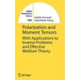 thumbnail image 1 of Applied Mathematical Sciences Polarization and Moment Tensors: With Applications to Inverse Problems and Effective Medium Theory, Book 162, (Hardcover), 1 of 1