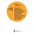thumbnail image 1 of Applied Mathematical Sciences Topics in Geophysical Fluid Dynamics: Atmospheric Dynamics, Dynamo Theory, and Climate Dynamics, Book 60, (Paperback), 1 of 1