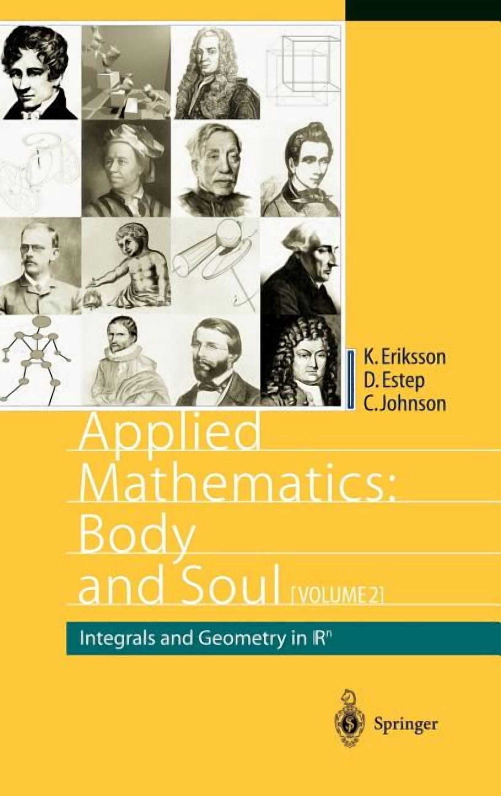 Applied Mathematics: Body and Soul: Volume 2: Integrals and Geometry in Irn, (Hardcover ...