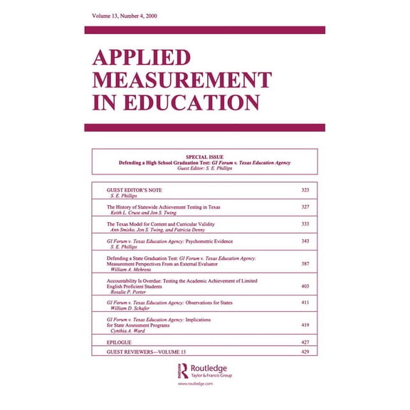 Applied Measurement in Education Defending A High School Graduation Test: Gi Forum V. Texas Education Agency. A Special Issue of applied Measurement in E, (Paperback)