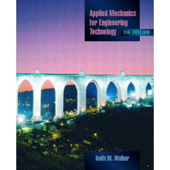 Pre-Owned Applied Mechanics for Engineering Technology (Hardcover) 0130933759 9780130933751