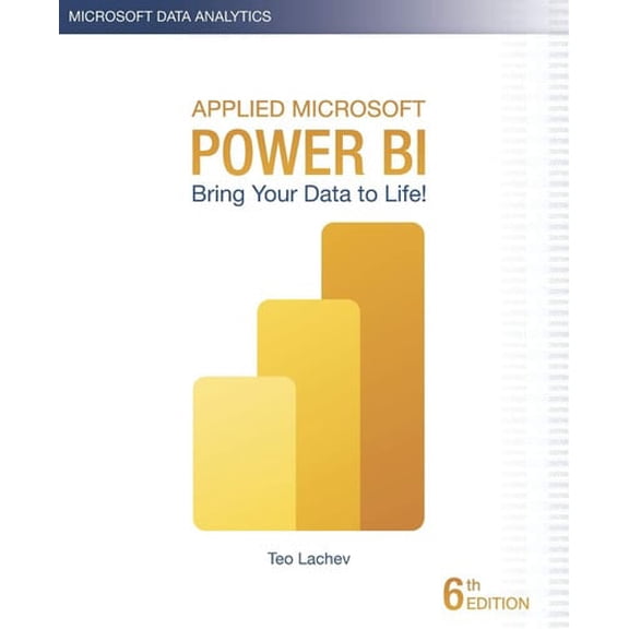 Pre-Owned Applied Microsoft Power BI : Bring your data to life! (Paperback)