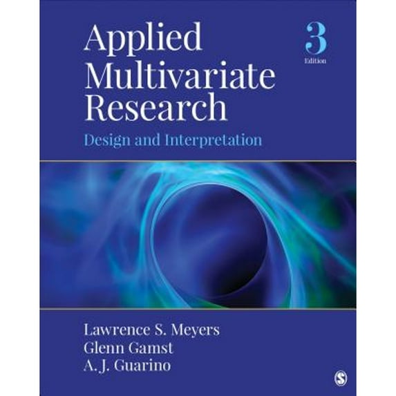 Pre-Owned Applied Multivariate Research: Design and Interpretation, 9781506329765, 1506329764, Hardcover, Third edition