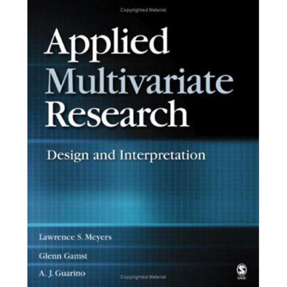 Pre-Owned Applied Multivariate Research: Design and Interpretation (Hardcover) 1412904129 9781412904124