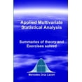 thumbnail image 1 of Applied Multivariate Statistical Analysis - Summaries of theory and Exercises solved, (Paperback), 1 of 1