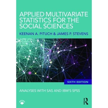 Pre-Owned Applied Multivariate Statistics for the Social Sciences: Analyses with SAS and IBM s SPSS Sixth Edition (Paperback) 0415836662 9780415836661