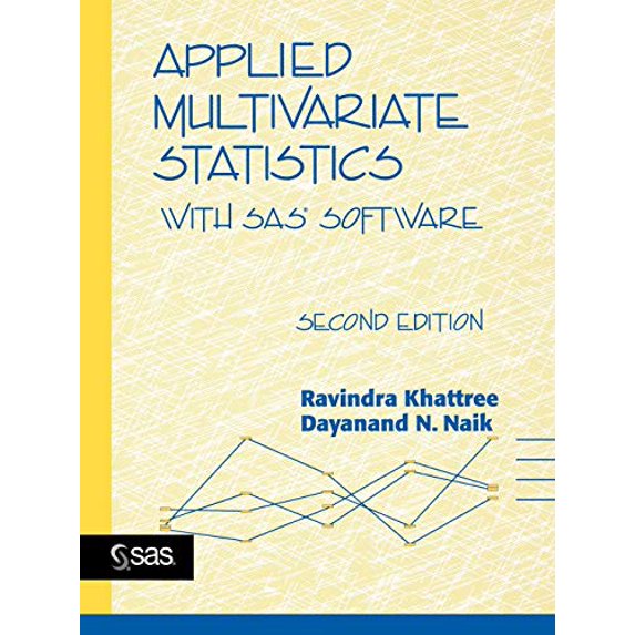 Pre-Owned Applied Multivariate Statistics with SAS Software (Paperback) 0471322997 9780471322993