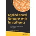 thumbnail image 1 of Applied Neural Networks with Tensorflow 2: API Oriented Deep Learning with Python, (Paperback), 1 of 1
