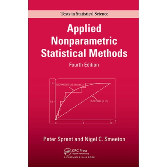 Pre-Owned Applied Nonparametric Statistical Methods (Chapman & Hall/CRC Texts in Statistical Science), 9781584887010, 158488701X, Hardcover, 4 edition