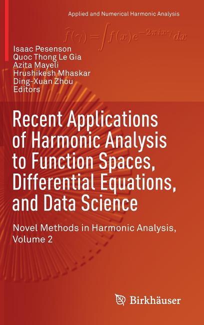 Applied and Numerical Harmonic Analysis Recent Applications of Harmonic ...