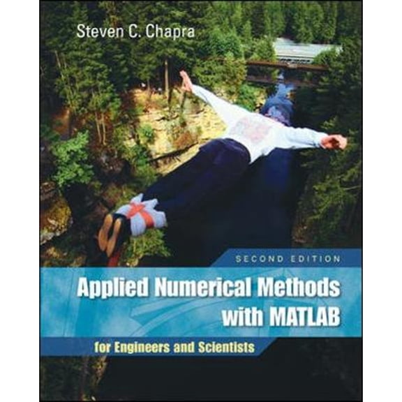 Pre-Owned Applied Numerical Methods: With MATLAB for Engineers and Scientists (Hardcover) by Dr. Steven C Chapra