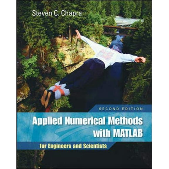 Pre-Owned Applied Numerical Methods: With MATLAB for Engineers and Scientists (Hardcover) by Dr. Steven C Chapra