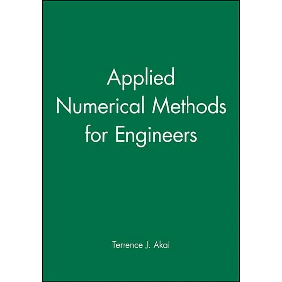 Applied Numerical Methods for Engineers, (Paperback)
