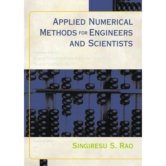 Applied Numerical Methods for Engineers and Scientists, (Paperback)