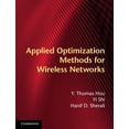 thumbnail image 1 of Applied Optimization Methods for Wireless Networks, (Hardcover), 1 of 1
