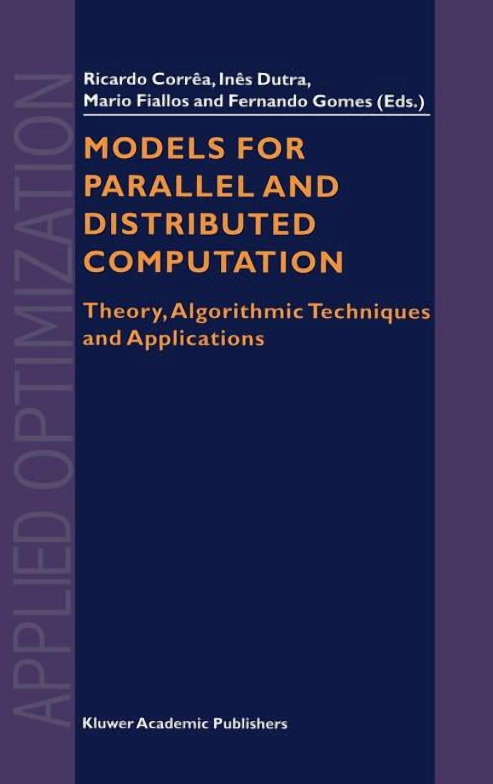 Applied Optimization Models for Parallel and Distributed Computation ...