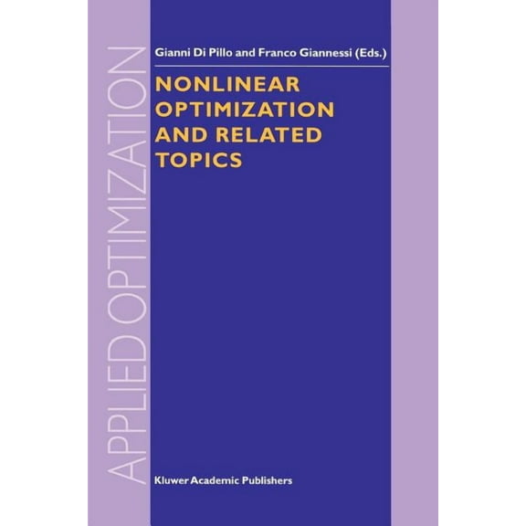 Applied Optimization Nonlinear Optimization and Related Topics, Book 36, (Paperback)