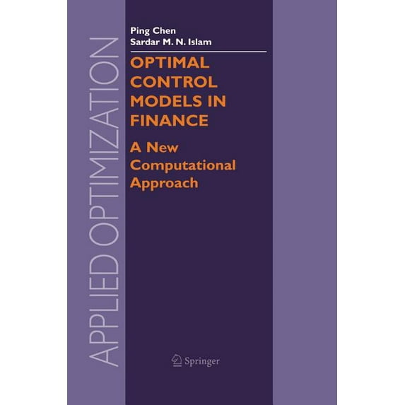 Applied Optimization Optimal Control Models in Finance: A New Computational Approach, Book 95, (Paperback)