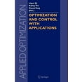 thumbnail image 1 of Applied Optimization Optimization and Control with Applications, Book 96, (Paperback), 1 of 1