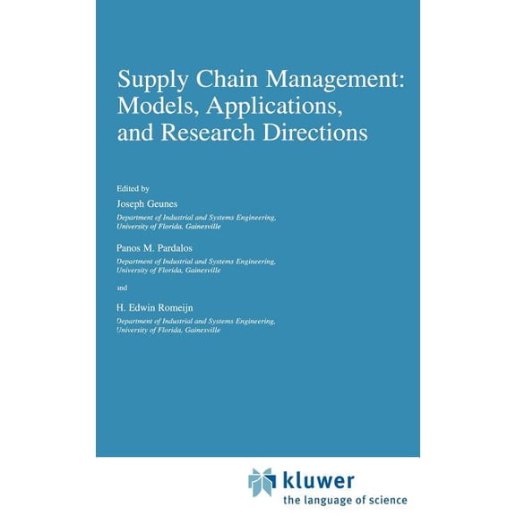 Applied Optimization Supply Chain Management: Models, Applications, and Research Directions, Book 62, (Hardcover)
