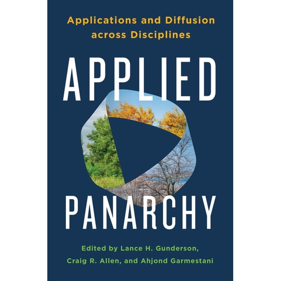Applied Panarchy : Applications and Diffusion across Disciplines (Paperback)