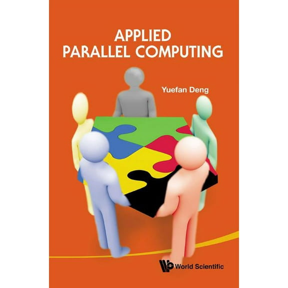 Applied Parallel Computing, (Hardcover)