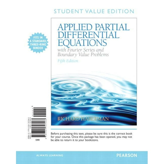 Applied Partial Differential Equations with Fourier Series and Boundary Value Problems, Books a la Carte, (Loose Leaf)