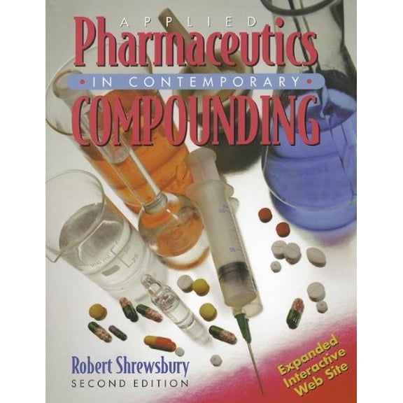 Pre-Owned Applied Pharmaceutics in Contemporary Compounding (Paperback) 0895827441 9780895827449