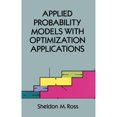 thumbnail image 1 of Pre-Owned Applied Probability Models with Optimization Applications (Dover Books on Mathematics) Paperback, 1 of 1