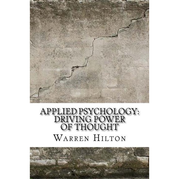 Applied Psychology : Driving Power of Thought