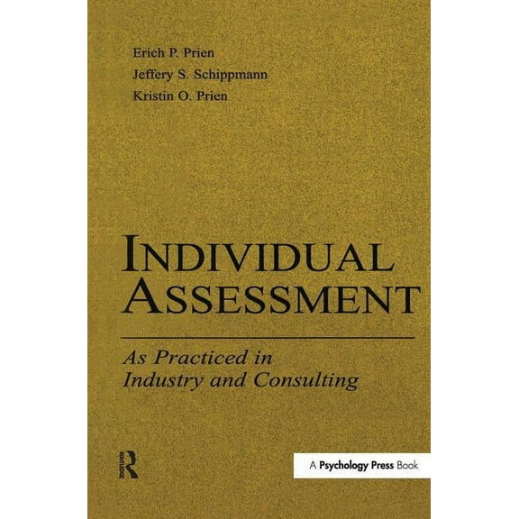 Applied Psychology Individual Assessment: As Practiced in Industry and Consulting, (Hardcover)