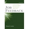 thumbnail image 1 of Applied Psychology Job Feedback: Giving, Seeking, and Using Feedback for Performance Improvement, (Paperback), 1 of 1