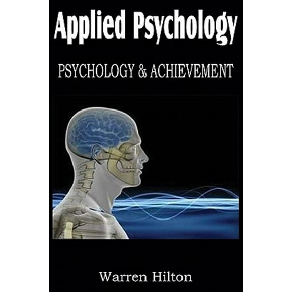 Applied Psychology, Psychology and Achievement (Paperback)