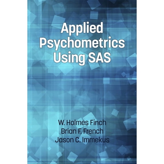 Applied Psychometrics Using SAS, (Hardcover)
