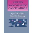 thumbnail image 1 of Applied Radiographic Calculations (Paperback), 1 of 1