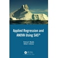 thumbnail image 1 of Applied Regression and ANOVA Using SAS, (Hardcover), 1 of 1