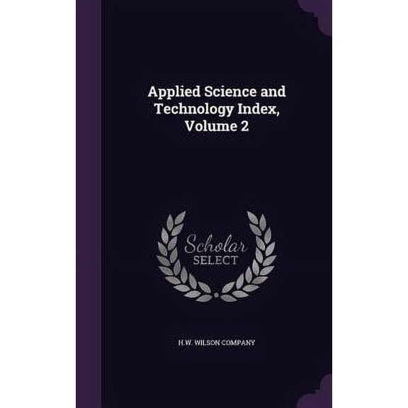 Applied Science and Technology Index, Volume 2 (Hardcover)