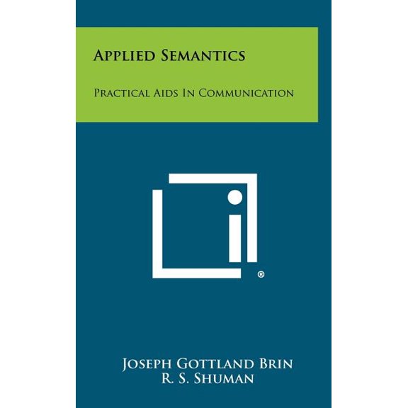 Applied Semantics : Practical AIDS in Communication (Hardcover)