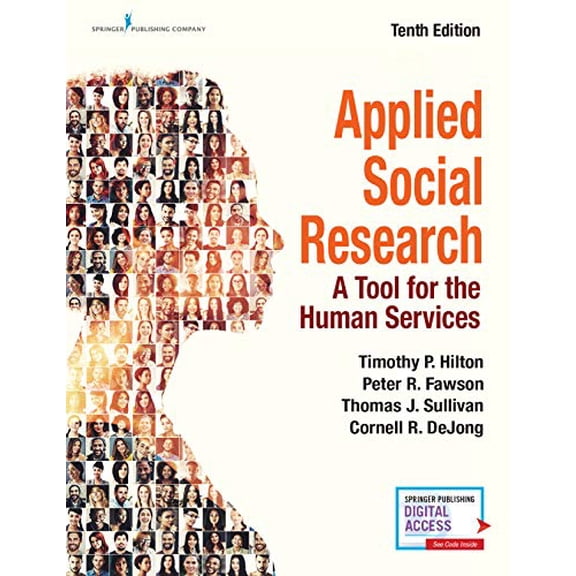 Pre-Owned Applied Social Research: A Tool for the Human Services (Paperback) 0826172830 9780826172839