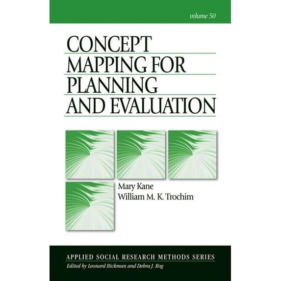 Applied Social Research Methods Concept Mapping for Planning and Evaluation, Book 50, (Paperback)