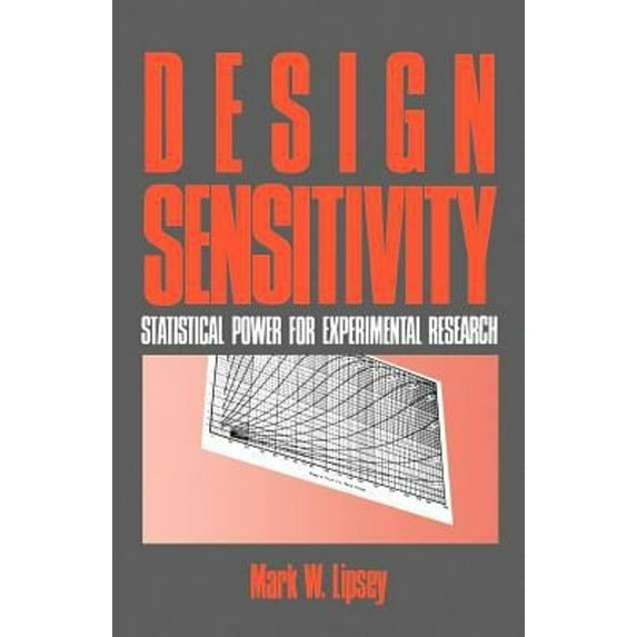 Pre-Owned Design Sensitivity: Statistical Power for Experimental Research (Paperback) 0803930631 9780803930636