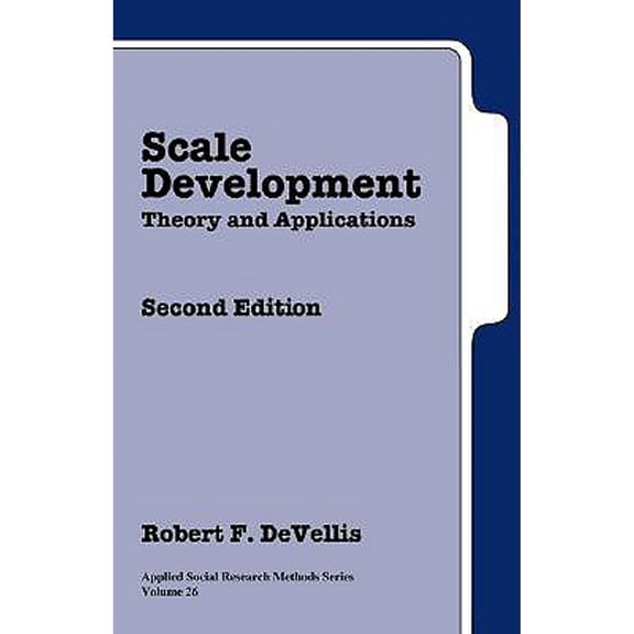 Pre-Owned Scale Development: Theory and Applications Second Edition (Applied Social Research Methods) (Paperback) 0761926054 9780761926054