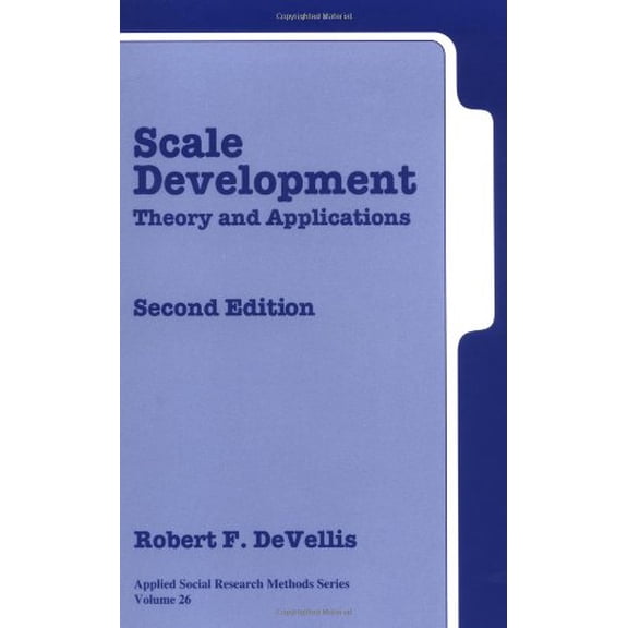 Pre-Owned Scale Development: Theory and Applications Second Edition (Applied Social Research Methods) (Paperback) 0761926054 9780761926054