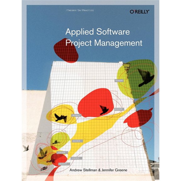Pre-Owned Applied Software Project Management (Paperback) 0596009488 9780596009489