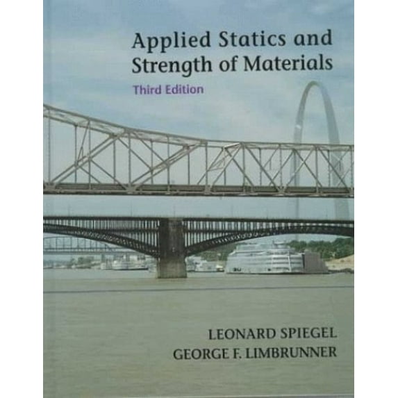 Pre-Owned Applied Statics and Strength of Materials (3rd Edition) (Hardcover) 0137619901 9780137619900